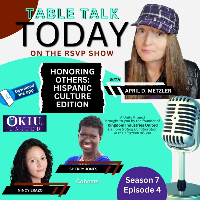 Honoring Others: Hispanic Culture Edition – Table Talk Today with April Metzler